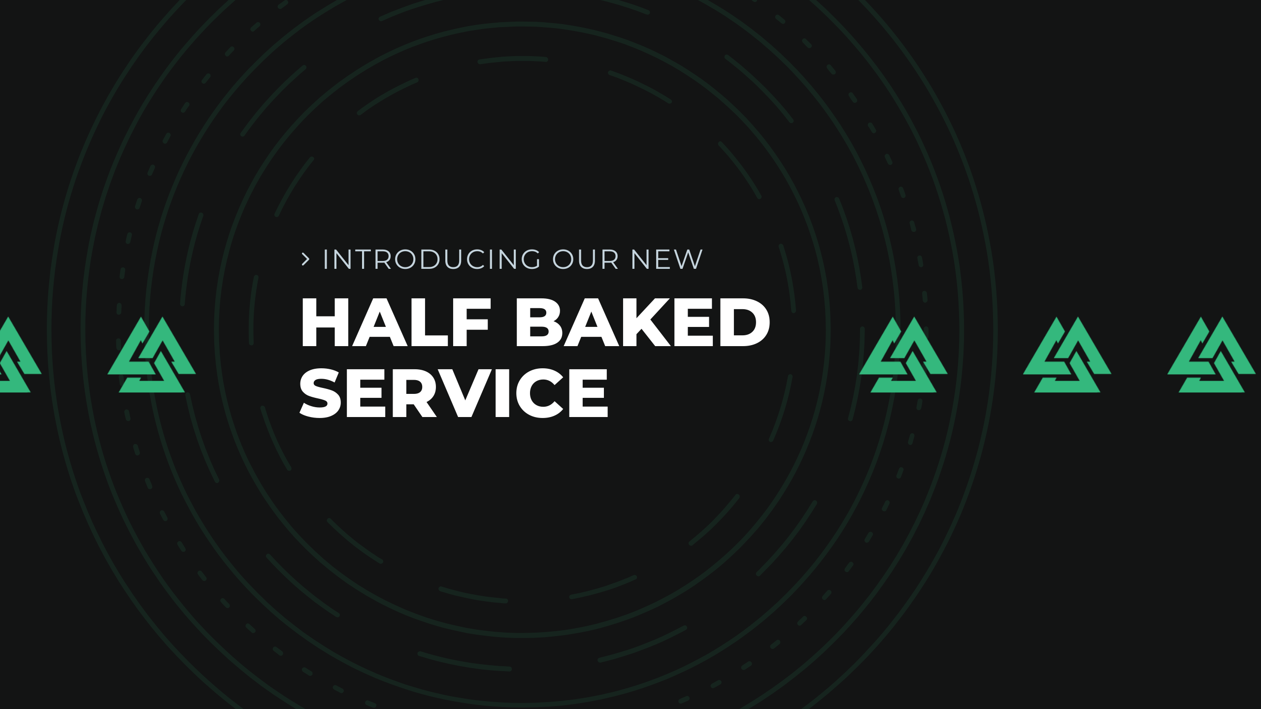 Half Baked service by AIQ