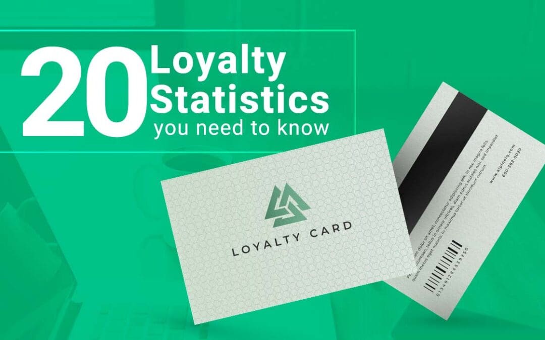 20 Customer Loyalty Program Statistics You Need to Know