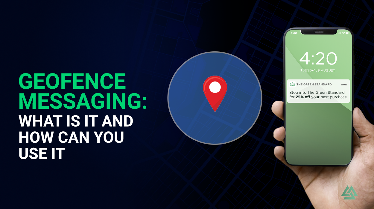 what is geofence messaging?