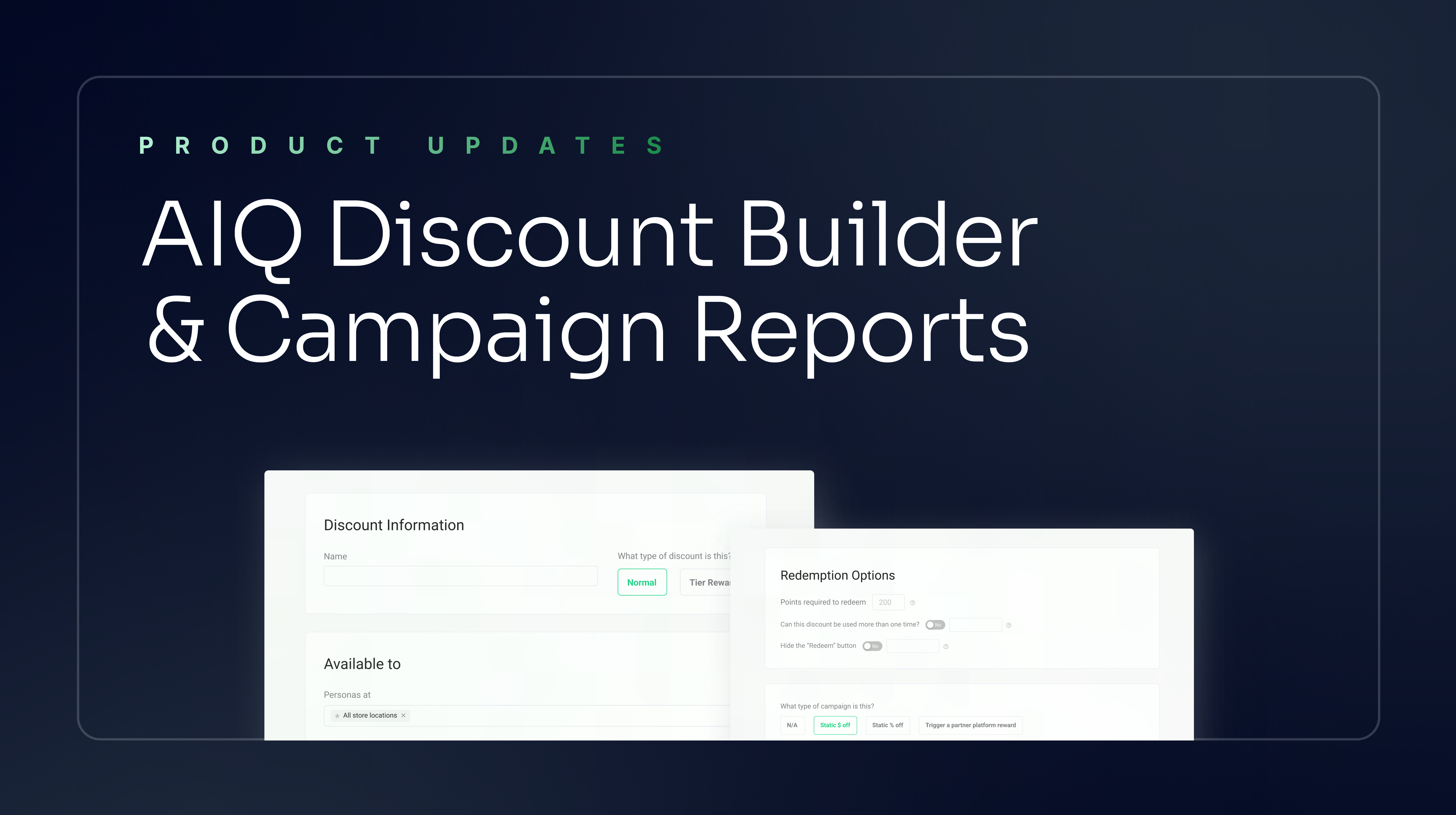 AIQ Discount Builder Campaign Reports