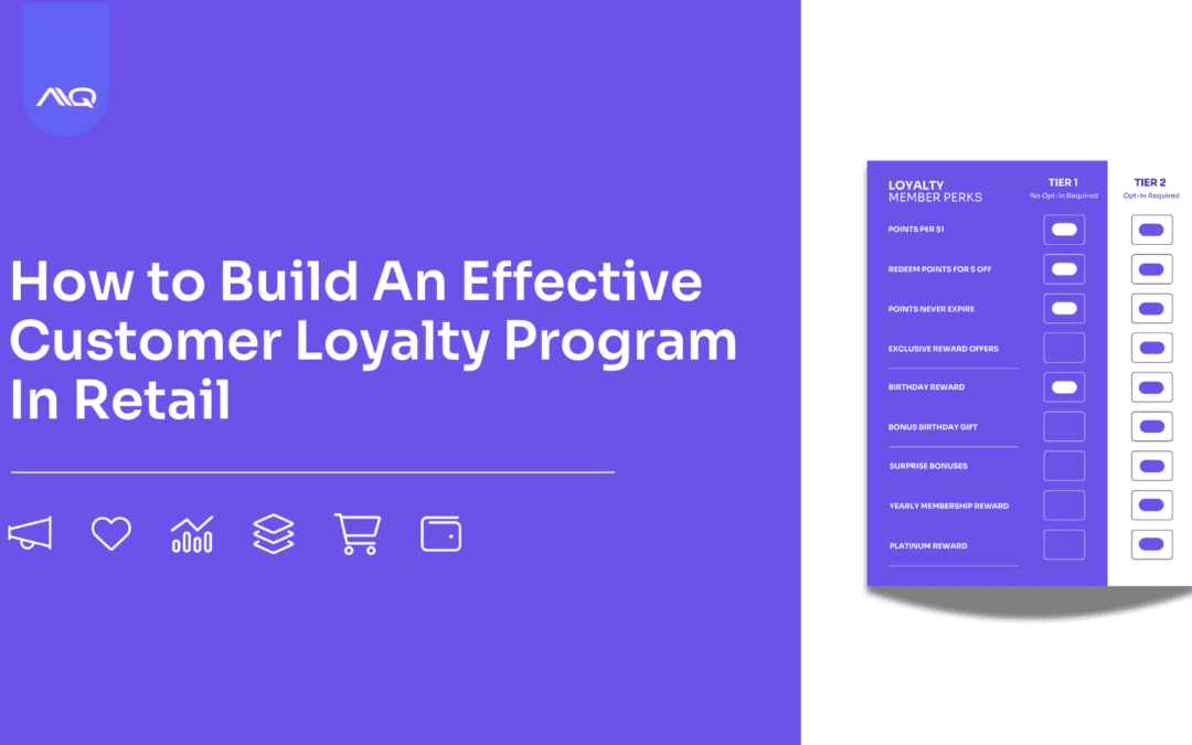 How to Build An Effective Customer Loyalty Program In Retail 