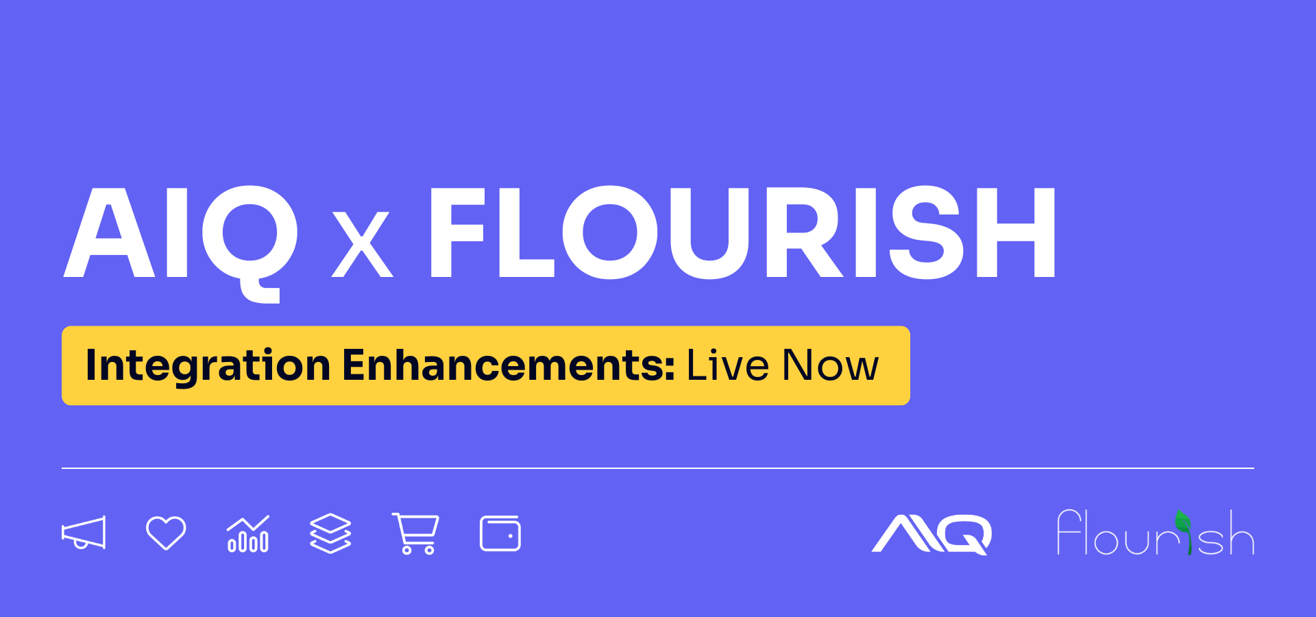 Flourish and AIQ Announcement