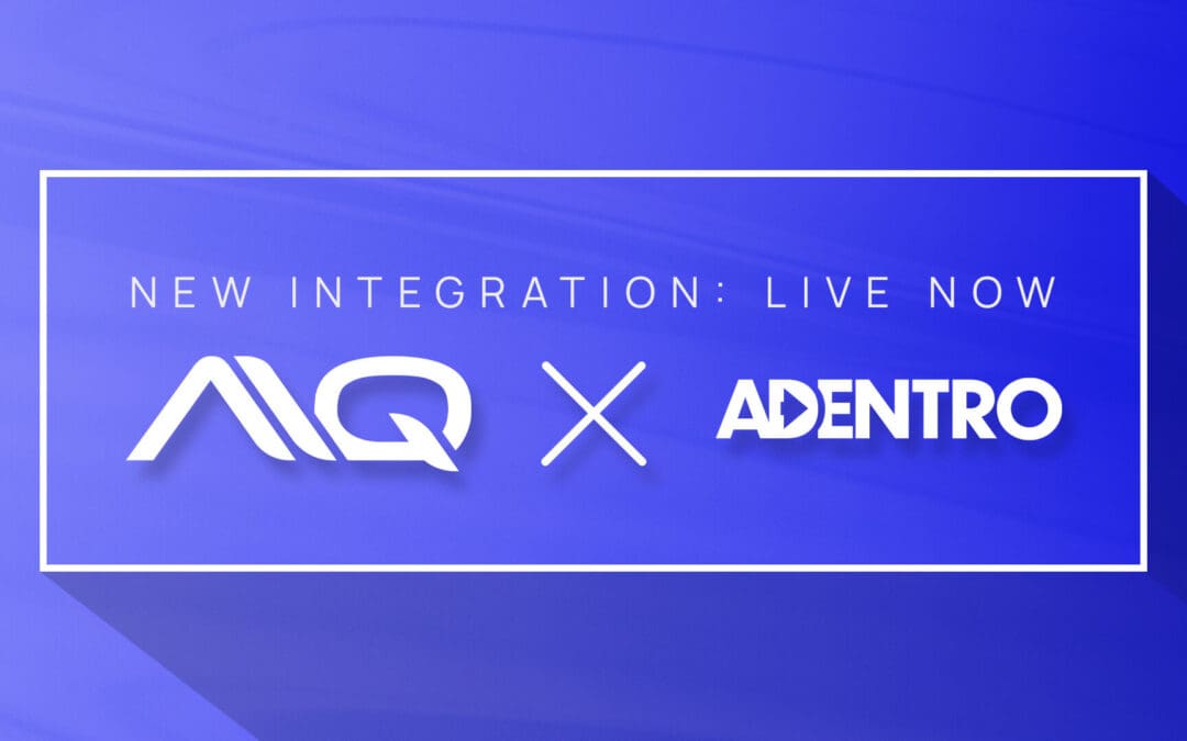 New Integration: AIQ x Adentro Available Now