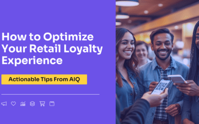 How to Optimize Your Retail Loyalty Experience